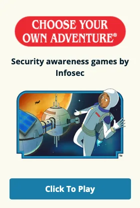 Infosec: Choose Your Own Adventure